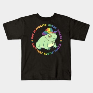 No Supportin' Queer Rights Ain't Very Rootin' Tootin' Frog LGBT Gift For Men Women Kids T-Shirt